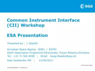 Common Instrument Interface (CII) Workshop ESA Presentation