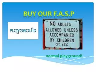 normal playground!