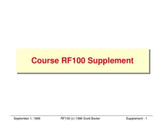 Course RF100 Supplement