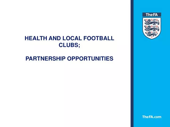 health and local football clubs partnership opportunities
