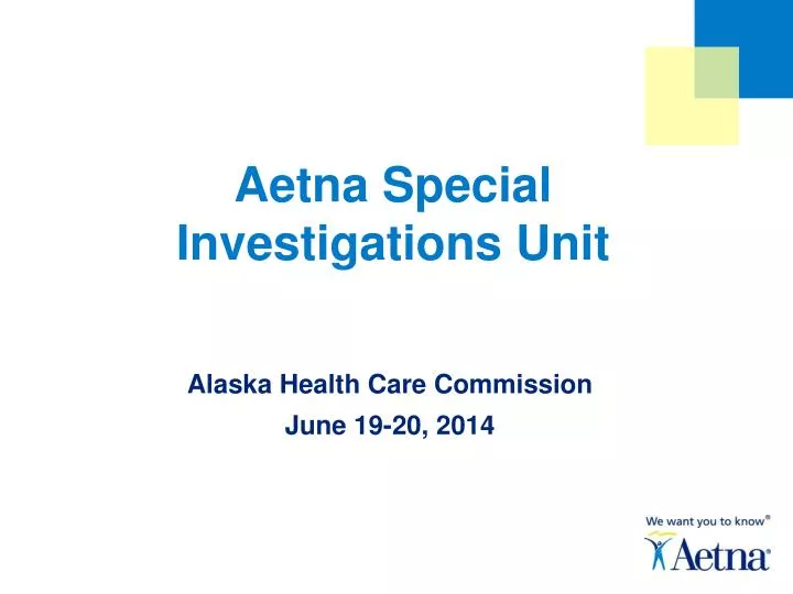 aetna special investigations unit