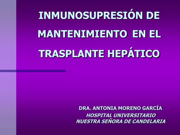 inmunosupresi n de mantenimiento en el trasplante hep tico