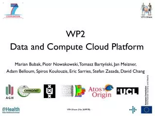 WP2 Data and Compute Cloud Platform