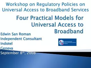Four Practical Models for Universal Access to Broadband
