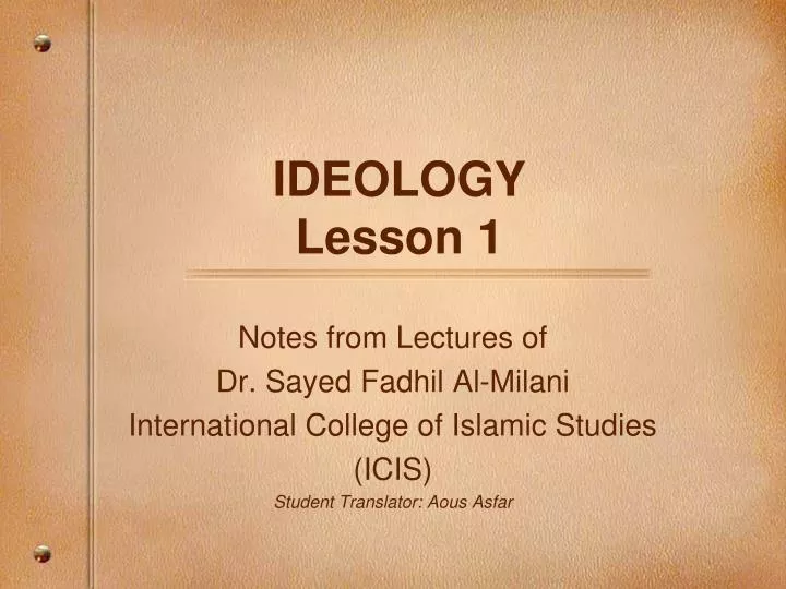 ideology lesson 1