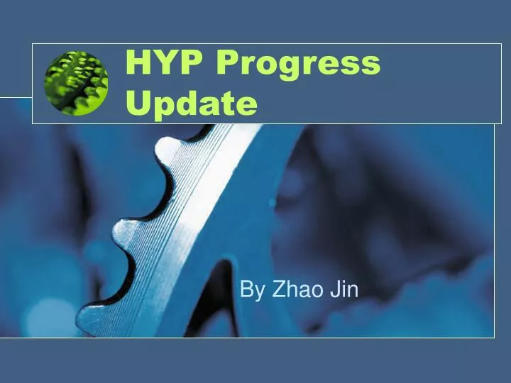 hyp progress update