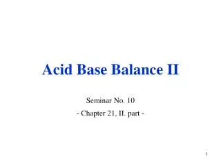 Acid Base Balance II