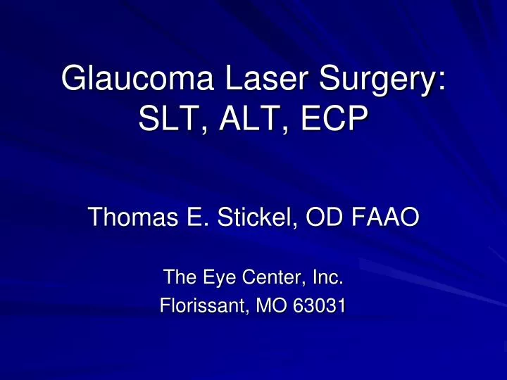 glaucoma laser surgery slt alt ecp