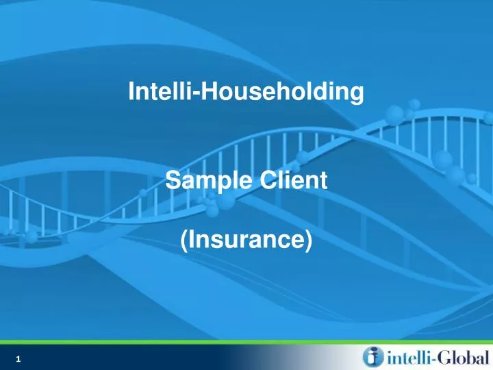 intelli householding sample client insurance