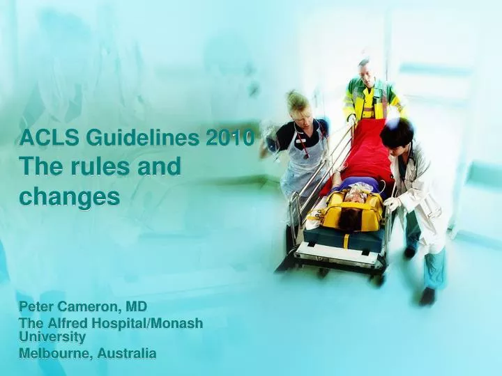 acls guidelines 2010 the rules and changes