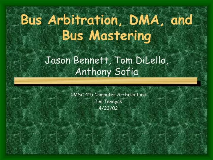 bus arbitration dma and bus mastering