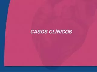 casos cl nicos
