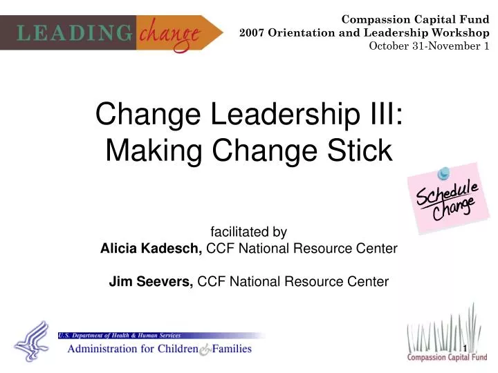 change leadership iii making change stick