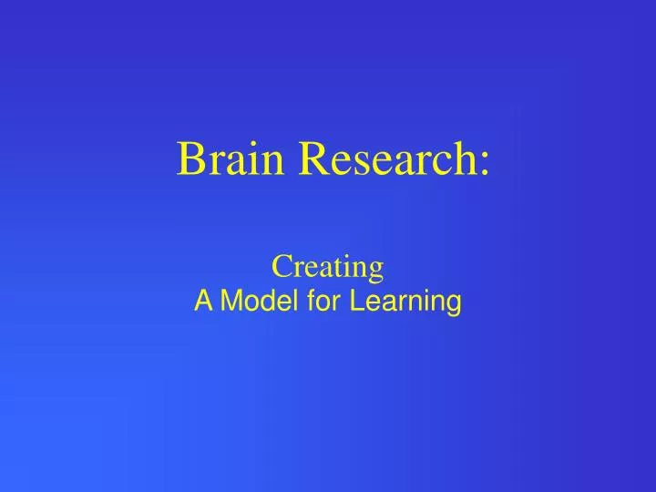 brain research creating