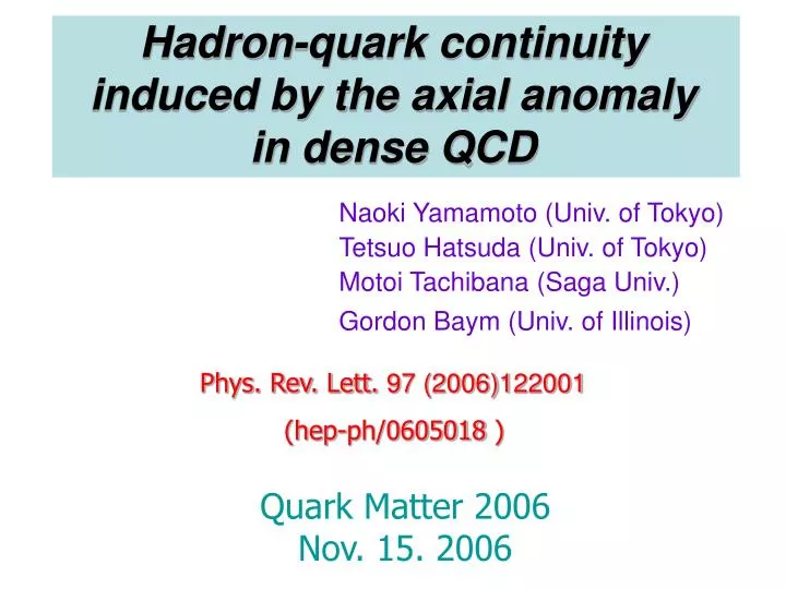 hadron quark continuity induced by the axial anomaly in dense qcd