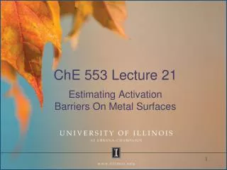 ChE 553 Lecture 21
