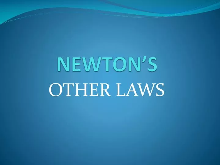 newton s