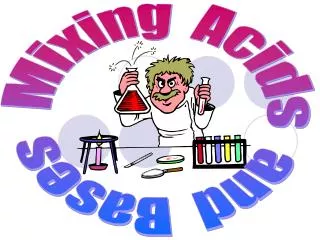 Mixing Acids and Bases