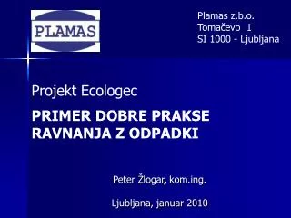 projekt ecologec primer dobre prakse ravnanja z odpadki