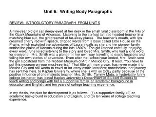 Unit 6: Writing Body Paragraphs