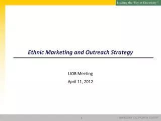 Ethnic Marketing and Outreach Strategy