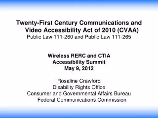 Twenty-First Century Communications and Video Accessibility Act of 2010 (CVAA)