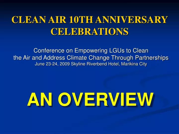 clean air 10th anniversary celebrations