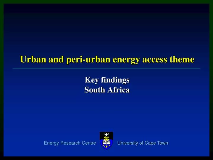 urban and peri urban energy access theme key findings south africa
