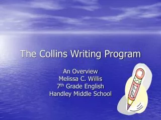 The Collins Writing Program