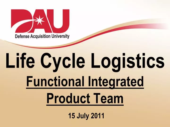 life cycle logistics functional integrated product team