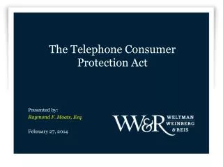 The Telephone Consumer Protection Act
