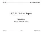 Overview of IEEE 802.16 Liaison for Fixed Broadband Wireless Access Standards - slide 1