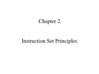 Chapter 2 Instruction Set Principles