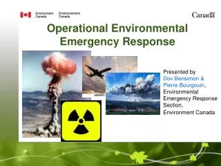 Operational Environmental Emergency Response