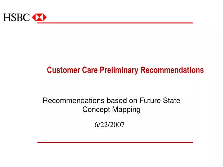 customer care preliminary recommendations