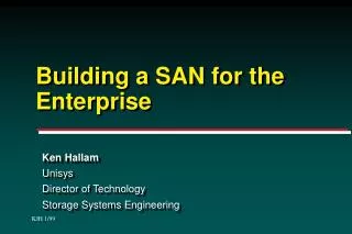 Building a SAN for the Enterprise