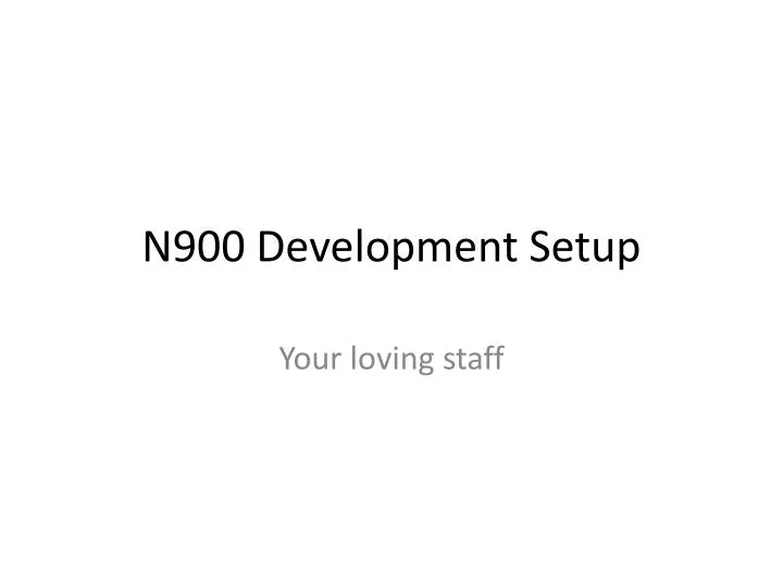 n900 development setup