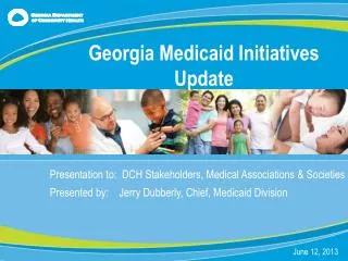 Presentation to: DCH Stakeholders, Medical Associations &amp; Societies