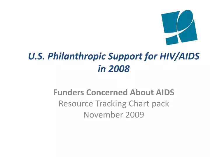 u s philanthropic support for hiv aids in 2008