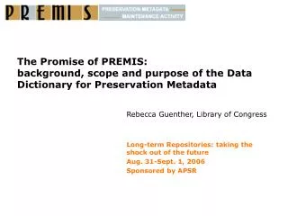 Rebecca Guenther, Library of Congress Long-term Repositories: taking the shock out of the future