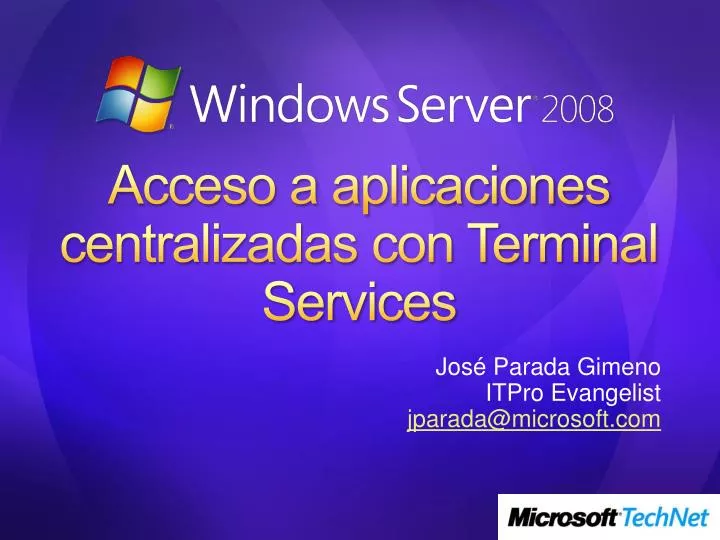 acceso a aplicaciones centralizadas con terminal services