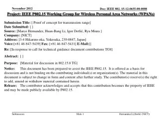 Project: IEEE P802.15 Working Group for Wireless Personal Area Networks (WPANs)