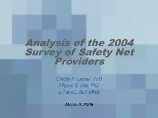 Analysis of the 2004 Survey of Safety Net Providers