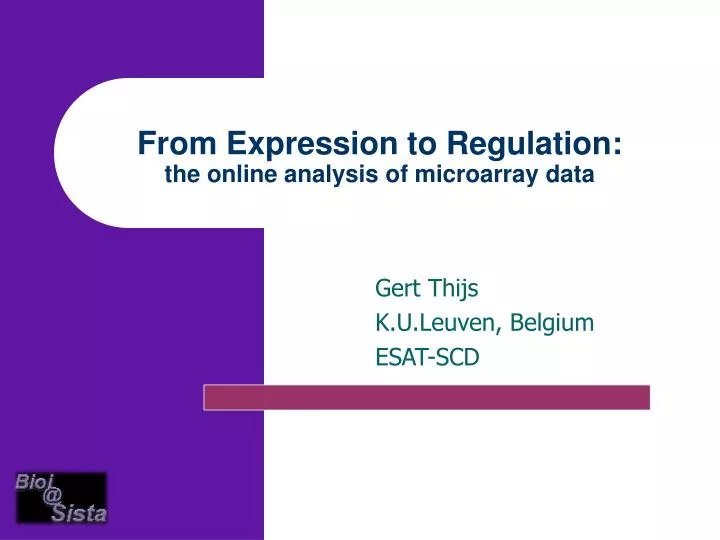 from expression to regulation the online analysis of microarray data