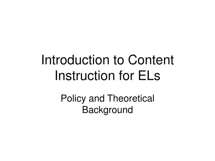introduction to content instruction for els