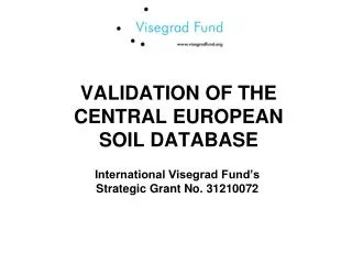 VALIDATION OF THE CENTRAL EUROPEAN SOIL DATABASE