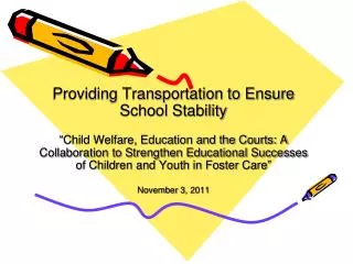 Providing Transportation to Ensure School Stability