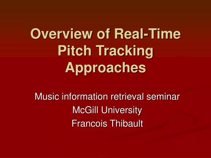 overview of real time pitch tracking approaches