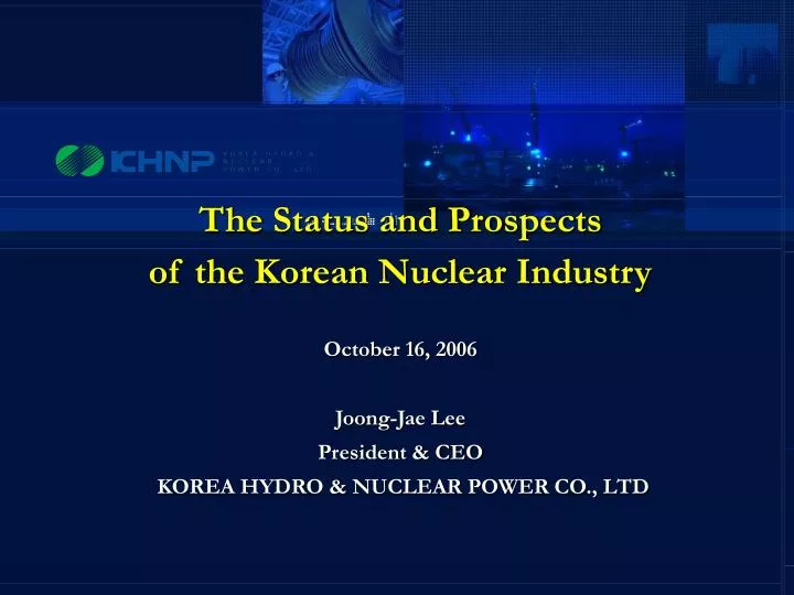 the status and prospects of the korean nuclear industry