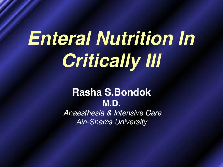 enteral nutrition in critically ill